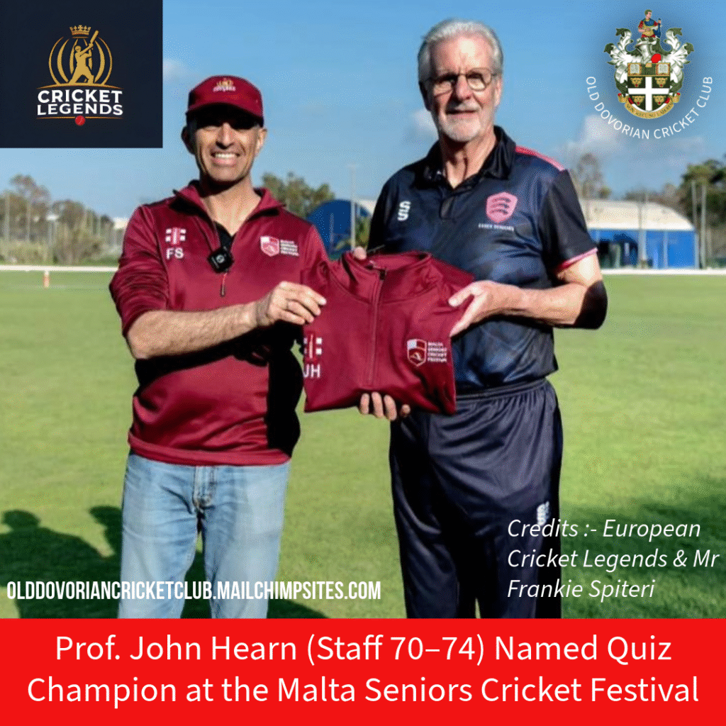 Prof. John Hearn (Staff 70–74) Named Quiz Champion at the Malta Seniors Cricket Festival