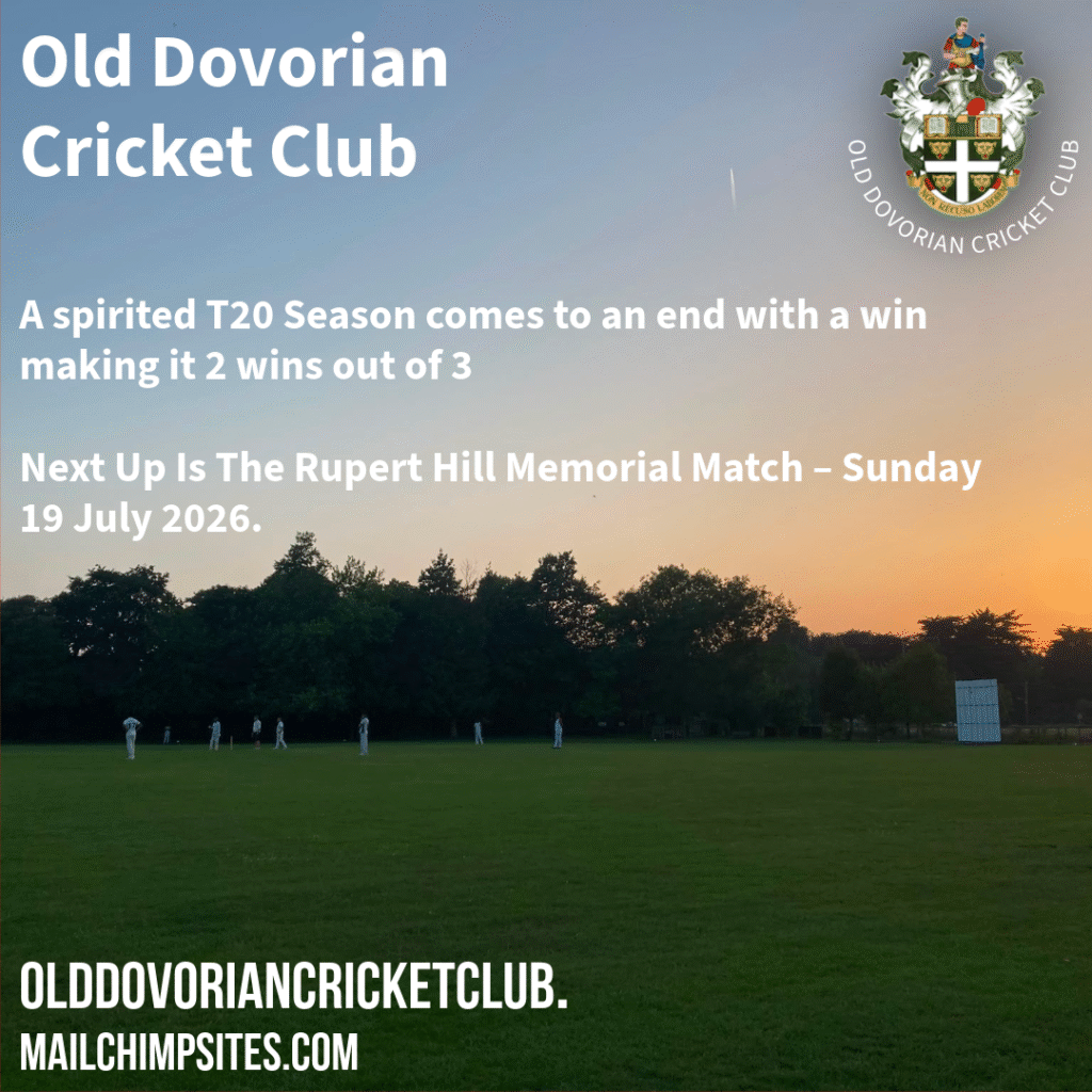 Old Dovorian Cricket Club: A Spirited T20 Season and a Special Match Ahead