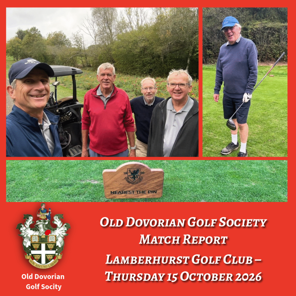 Old Dovorian Golf Society Match Report Lamberhurst Golf Club – Thursday 15 October 2026