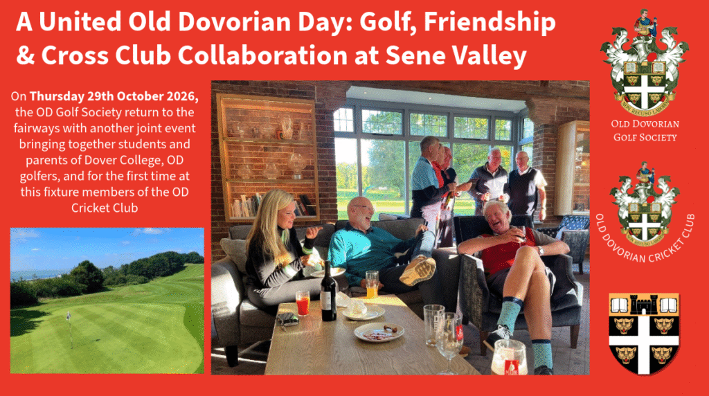 A United Old Dovorian Day: Golf, Friendship & Cross‑Club Collaboration at Sene Valley